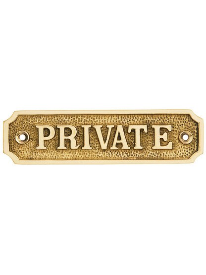 Cast Brass Private Sign in Polished Brass.